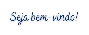 Seja bem vindo